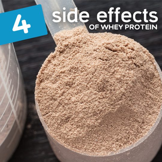 4 Potentially Dangerous Side Effects of Whey Protein
